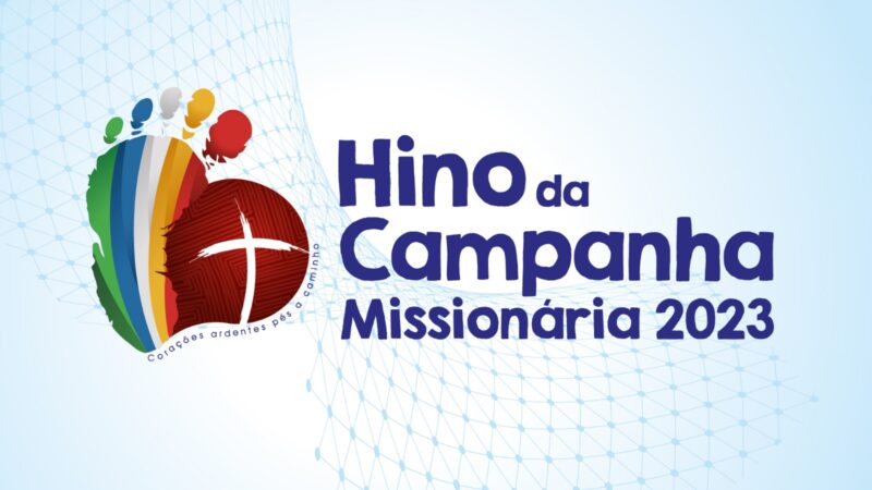 Hino Da Campanha Mission Ria E Do Congresso Mission Rio