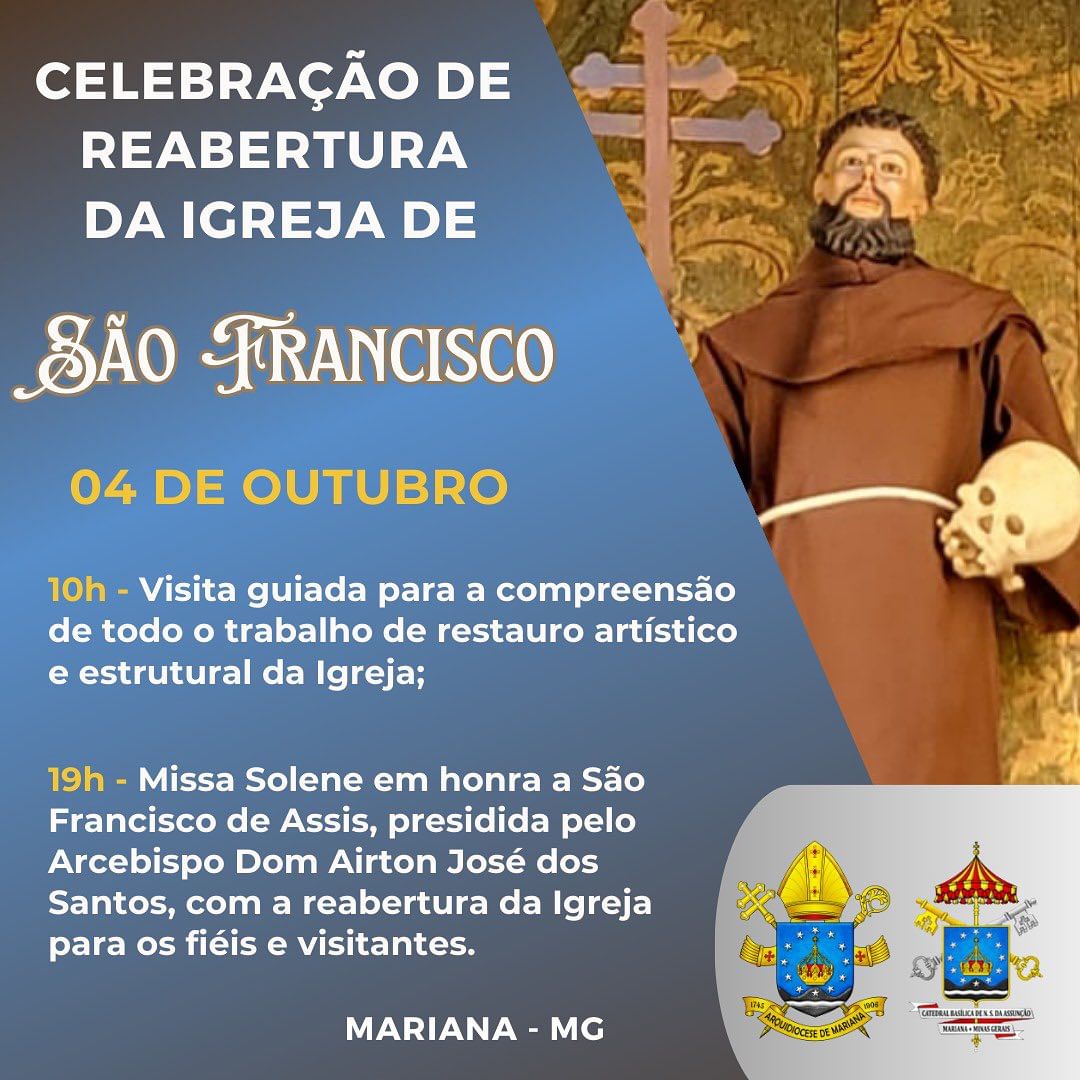 Igreja S O Francisco De Assis Em Mariana Reaberta Ap S Anos Arquidiocese De Mariana Mg