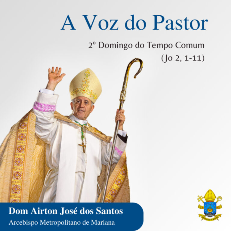 A Voz do Pastor – 2º Domingo do Tempo Comum